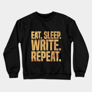 Eat Sleep Write Repeat Funny Author Writer Distressed Crewneck Sweatshirt